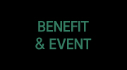 BENEFIT & EVENT