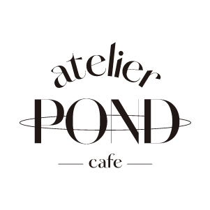 ATELIER POND cafe 